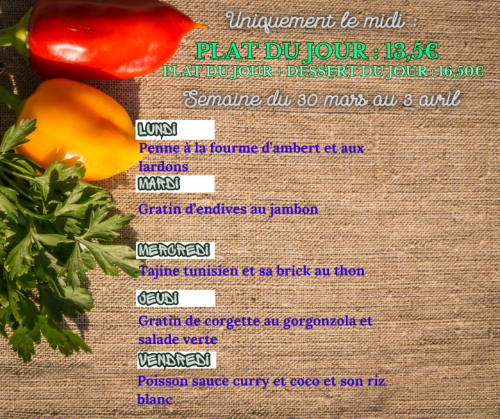 Plats du jour de la semaine le midi du mardi 21 au vendredi 24 mars 25